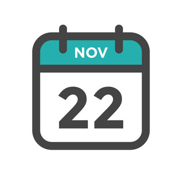 November 22 Calendar Day or Calender Date for Deadlines or Appointment
