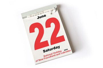 22  June 2024 National Holiday of New Foundland and Labrado