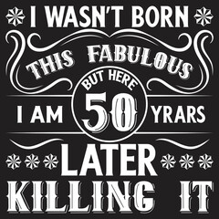 Fototapeta premium Vintage Birthday t shirt design with Birthday elements or Hand drawn Birthday typography design