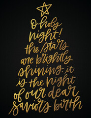 O holy night the stars are brightly shining  it is the night of our seviours birth golden calligraphy design banner