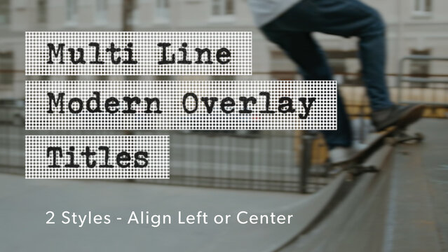 Multi Line Text Halftone Boxes Overlay Titles