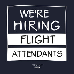 Obraz premium We are hiring (Flight Attendants), vector illustration.