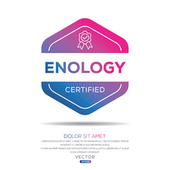 Creative (Enology) Certified badge, vector illustration.