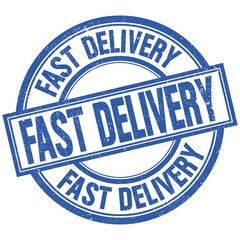 FAST DELIVERY written word on blue stamp sign