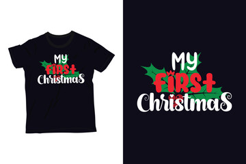 My First Christmas t-shirt design