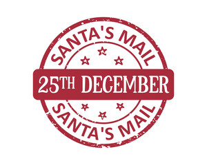 Santa's mail 25th December grunge rubber stamp design with white background