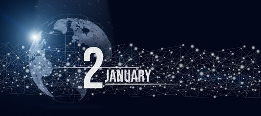 January 2nd. Day 2 of month, Calendar date. Calendar day hologram of the planet earth in blue gradient style. Global futuristic communication network. Winter month, day of the year concept.