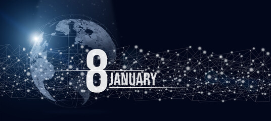 January 8th. Day 8 of month, Calendar date. Calendar day hologram of the planet earth in blue gradient style. Global futuristic communication network. Winter month, day of the year concept.