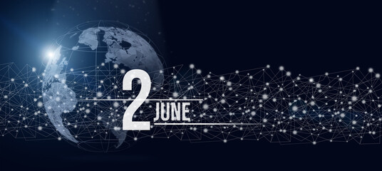Obraz na płótnie Canvas June 2nd. Day 2 of month, Calendar date. Calendar day hologram of the planet earth in blue gradient style. Global futuristic communication network. Summer month, day of the year concept.