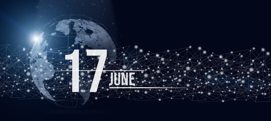 June 17th. Day 17 of month, Calendar date. Calendar day hologram of the planet earth in blue gradient style. Global futuristic communication network. Summer month, day of the year concept.
