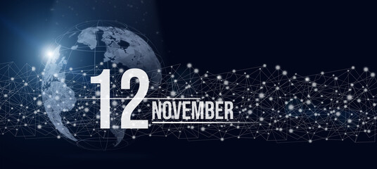Naklejka premium November 12nd. Day 12 of month, Calendar date. Calendar day hologram of the planet earth in blue gradient style. Global futuristic communication network. Autumn month, day of the year concept.