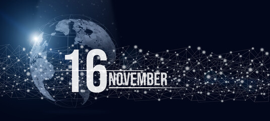 Naklejka premium November 16th. Day 16 of month, Calendar date. Calendar day hologram of the planet earth in blue gradient style. Global futuristic communication network. Autumn month, day of the year concept.