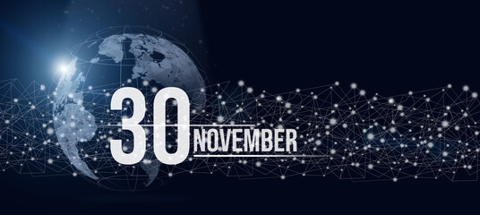 November 30th. Day 30 of month, Calendar date. Calendar day hologram of the planet earth in blue gradient style. Global futuristic communication network. Autumn month, day of the year concept.