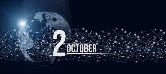 Naklejka premium October 2nd. Day 2 of month, Calendar date. Calendar day hologram of the planet earth in blue gradient style. Global futuristic communication network. Autumn month, day of the year concept.