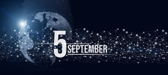 September 5th. Day 5 of month, Calendar date. Calendar day hologram of the planet earth in blue gradient style. Global futuristic communication network. Autumn month, day of the year concept.