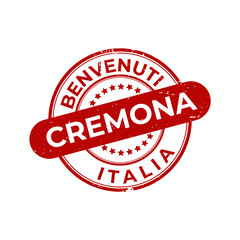 Welcome to Italy-Cremona. In italian language Benvenuti a Cremona, Italia. Stamp.