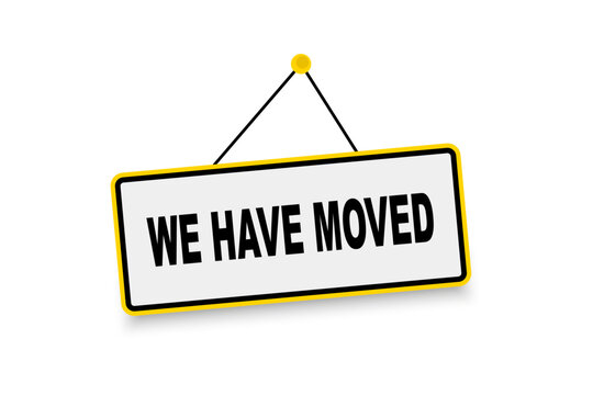 " We're moving " on door sign hanging. We have moved, changed address. We have moved concept. Address move change location announcement. Vector illustration