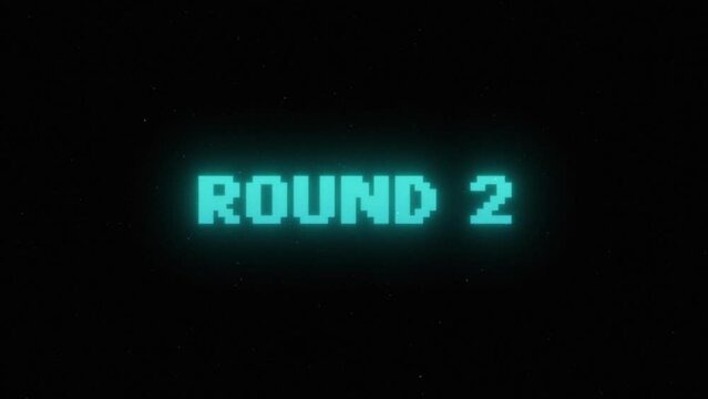 Round 2 interface message cyan neon text retro vintage 8 bit game over black background. 