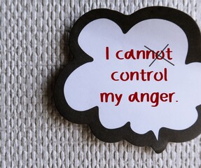 Speech balloon stick on wall background with handwritten text I CANNOT CONTROL MY ANGER, crossed...