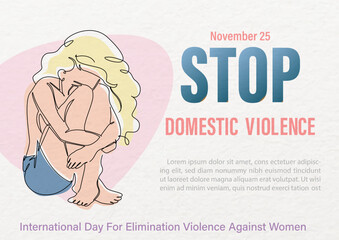 Woman sitting sad in one line and colors style with wording about International day for the elimination of Violence Against Women, example texts and white paper pattern background.