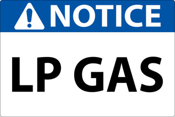 Notice Sign LP Gas On White Background