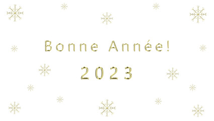 Bonne Année 2023. New Years 2023 french message with gold letters and numbers, decorative gold snowflakes. Transparent PNG format.

