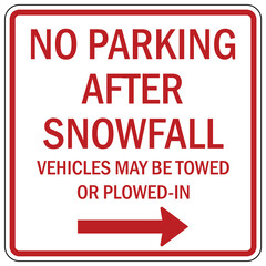 No parking after snowfall sign