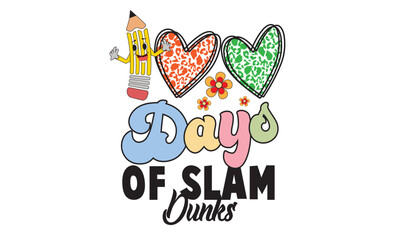 100 Days Of Slam Dunks Svg Design © SHIULI