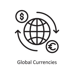 Global Currencies Vector Outline Icon Design illustration. Business and Finance Symbol on White background EPS 10 File