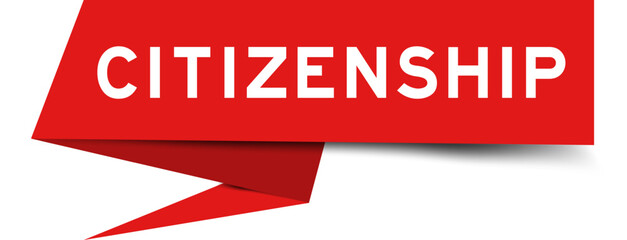 Red color speech banner with word citizenship on white background