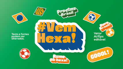 Rumo ao hexa Brasil texto editável no estilo adesivo sticker conceito para torcida para a selação brasileira na copa do mundo 2022. © Cloves