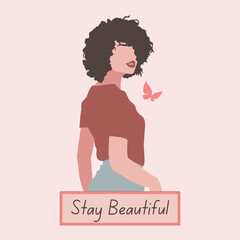 Stay beautiful - positive woman quote vector

