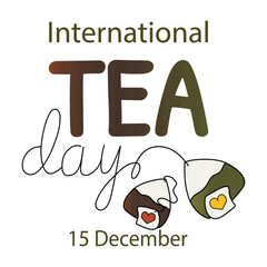 International tea day 15 December vector illustration. Holiday concept. Two tea bags green and black with hearts. Flat style