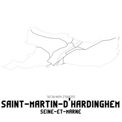 SAINT-MARTIN-D'HARDINGHEM Seine-et-Marne. Minimalistic street map with black and white lines.