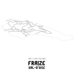 FRAIZE Val-d'Oise. Minimalistic street map with black and white lines.