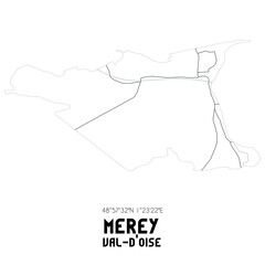 MEREY Val-d'Oise. Minimalistic street map with black and white lines.