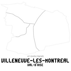 VILLENEUVE-LES-MONTREAL Val-d'Oise. Minimalistic street map with black and white lines.