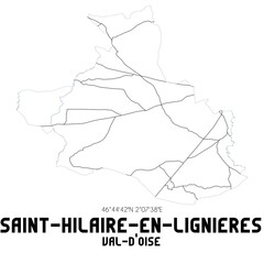 SAINT-HILAIRE-EN-LIGNIERES Val-d'Oise. Minimalistic street map with black and white lines.