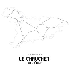 LE CHAUCHET Val-d'Oise. Minimalistic street map with black and white lines.