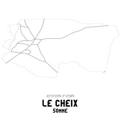 LE CHEIX Somme. Minimalistic street map with black and white lines.