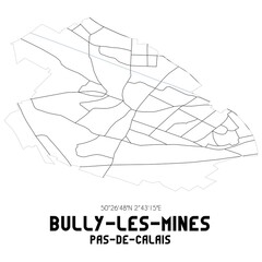 BULLY-LES-MINES Pas-de-Calais. Minimalistic street map with black and white lines.