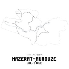 MAZERAT-AUROUZE Val-d'Oise. Minimalistic street map with black and white lines.