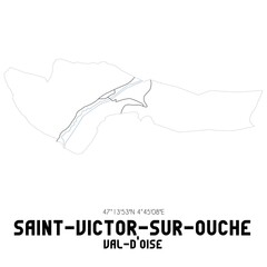 SAINT-VICTOR-SUR-OUCHE Val-d'Oise. Minimalistic street map with black and white lines.