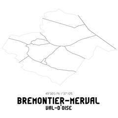 BREMONTIER-MERVAL Val-d'Oise. Minimalistic street map with black and white lines.