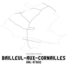 BAILLEUL-AUX-CORNAILLES Val-d'Oise. Minimalistic street map with black and white lines.
