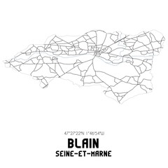 Fototapeta na wymiar BLAIN Seine-et-Marne. Minimalistic street map with black and white lines.