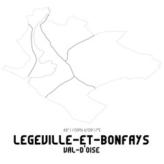 LEGEVILLE-ET-BONFAYS Val-d'Oise. Minimalistic street map with black and white lines.
