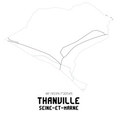 THANVILLE Seine-et-Marne. Minimalistic street map with black and white lines.