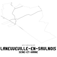 LANEUVEVILLE-EN-SAULNOIS Seine-et-Marne. Minimalistic street map with black and white lines.