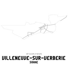 VILLENEUVE-SUR-VERBERIE Somme. Minimalistic street map with black and white lines.